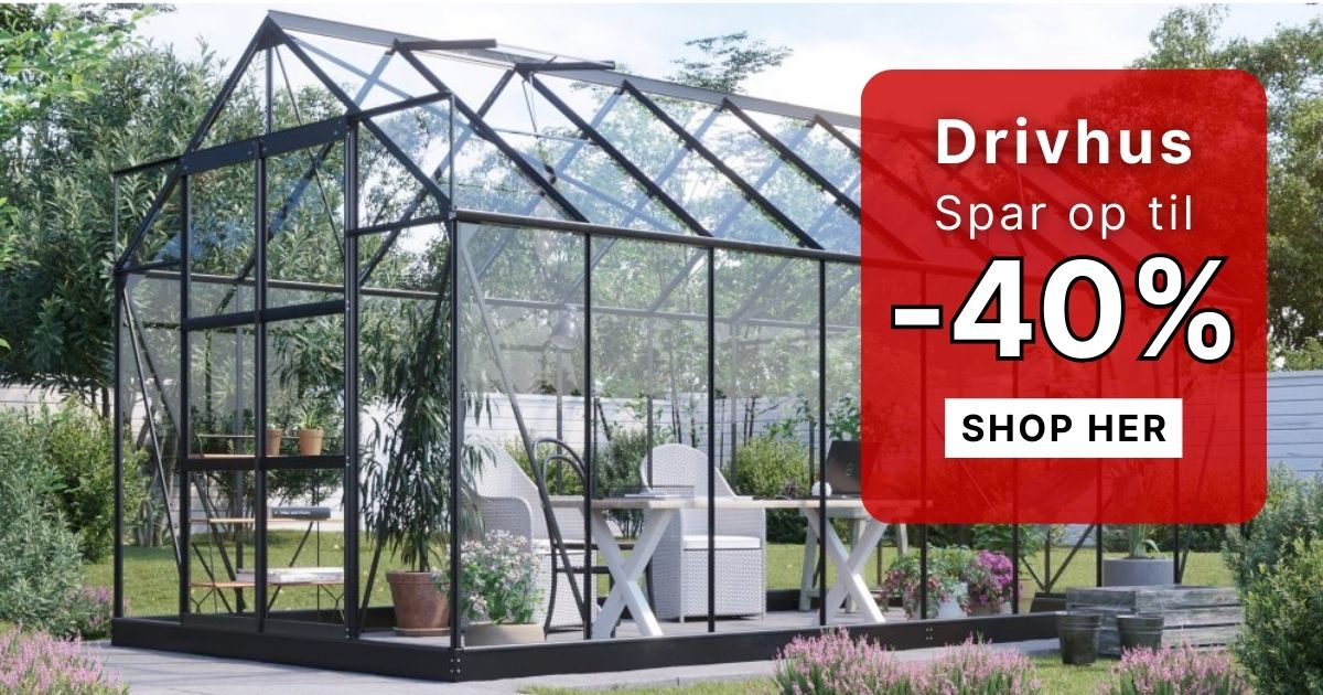 Drivhuse på tilbud Drivhuse på tilbud